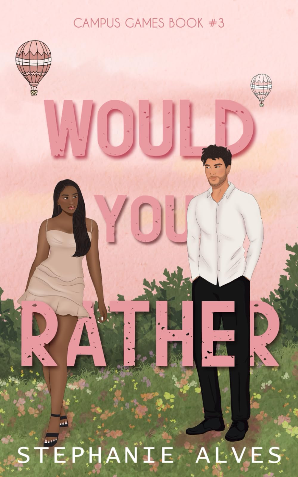 Would You Rather: 3 (Campus Games) Paperback – Import, 5 April 2024