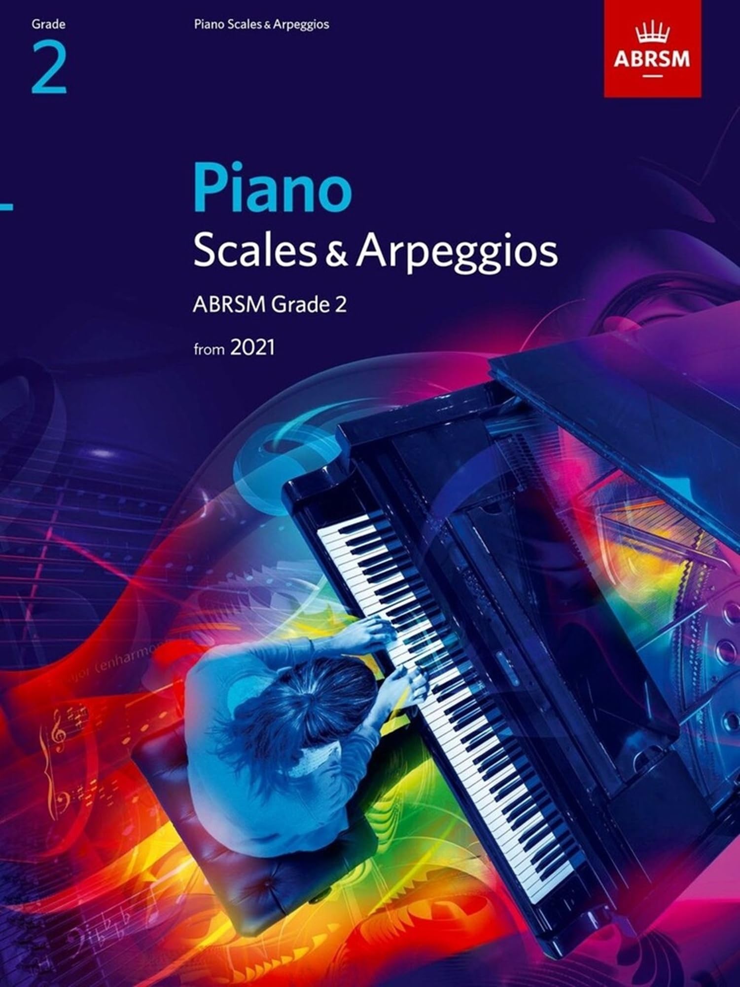 ABRSM: Scales, Arpeggios & Broken Chords for Piano (from 2009) Grade 2