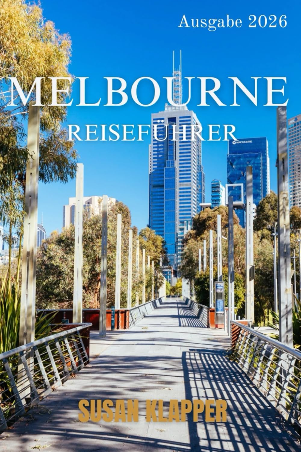 MELBOURNE-REISEFÜHRER 2026