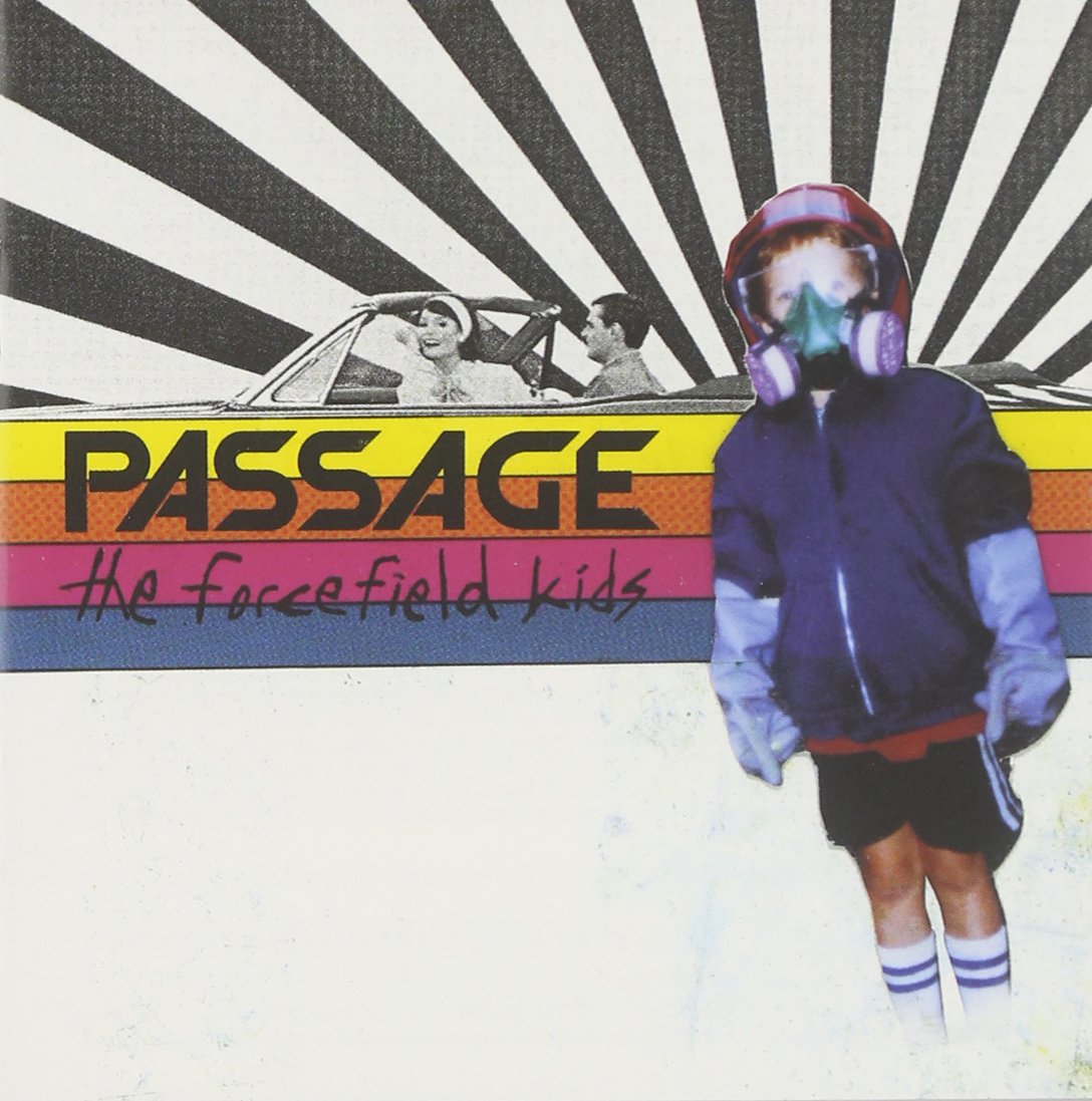 Forcefield Kids [Audio CD] Passage