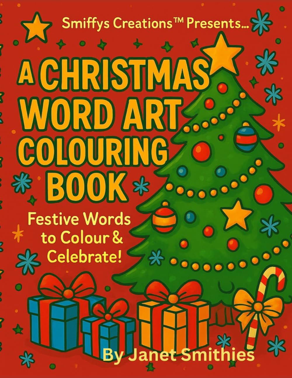 A Christmas Word Art Colouring Book: Festive Words to Colour & Celebrate!