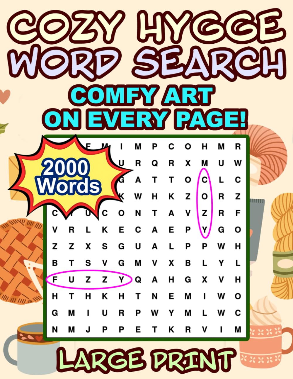Cozy Hygge Word Search: Comfy Art on Every Page
