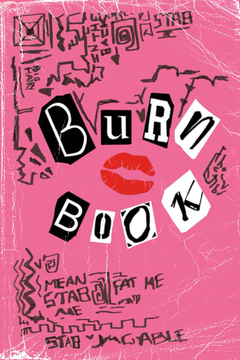 Burn the Book Girls Notebook: Burn Book Mean Girls journal, Its full of secrets! - Blank Notebook/Journal - Mean Girls Notebook