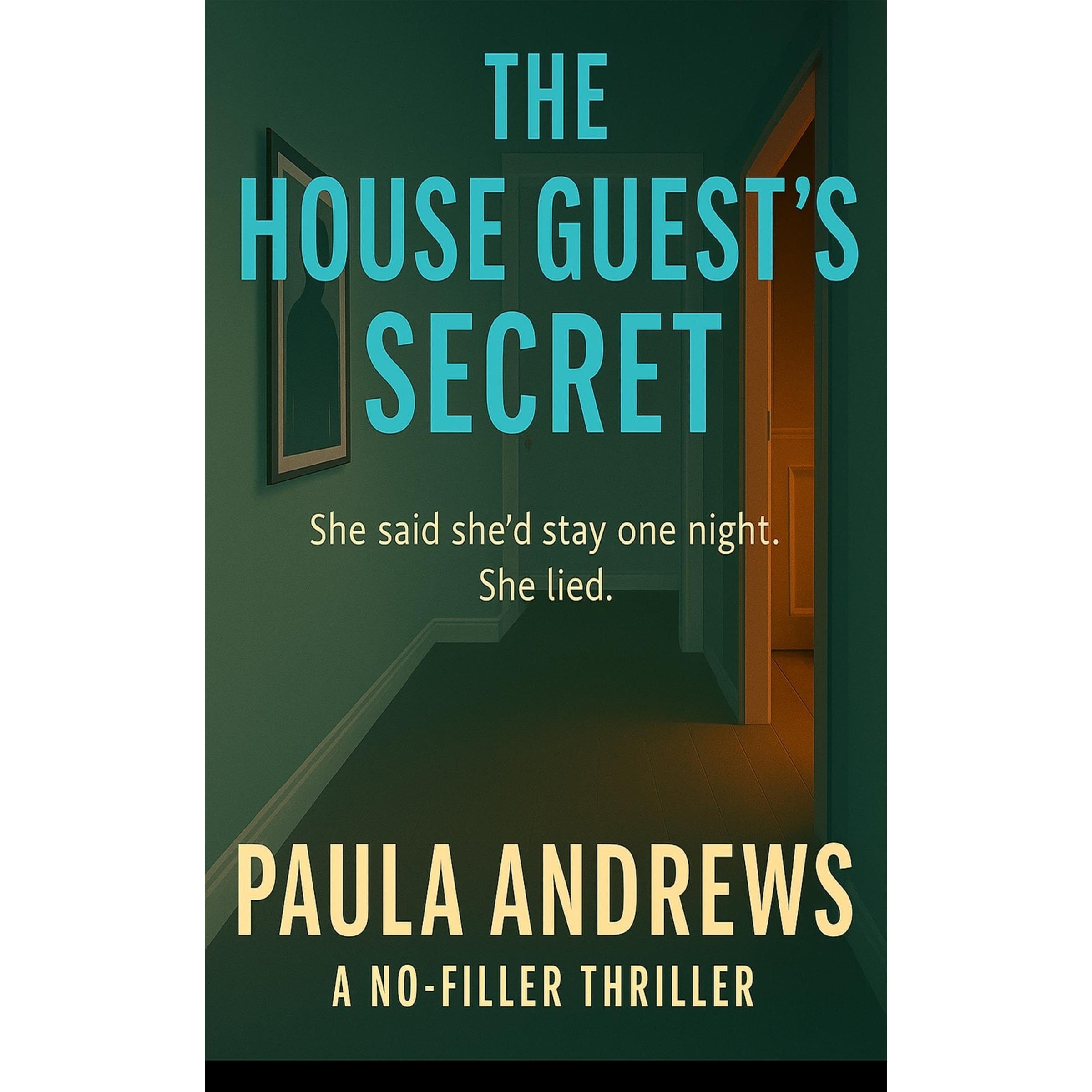 The House Guest's Secret