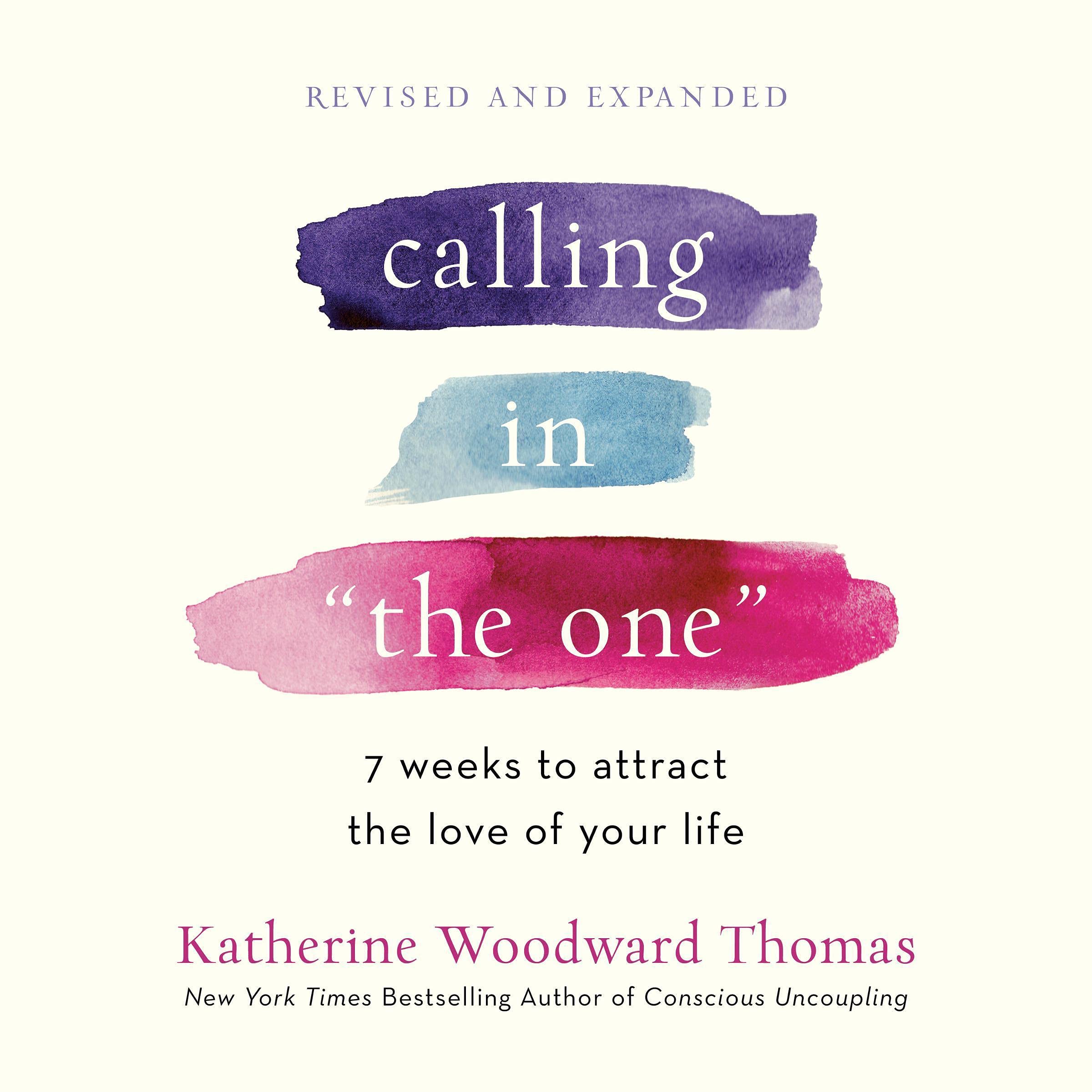 Calling in "The One" (Revised and Expanded)