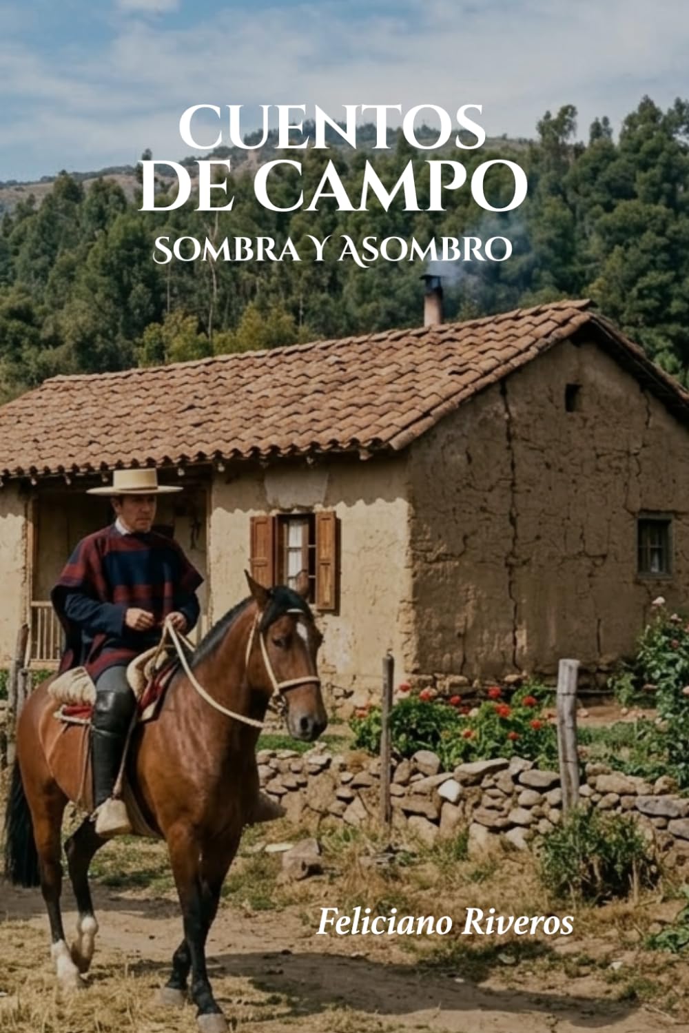 CUENTOS DE CAMPO: SOMBRA Y ASOMBRO