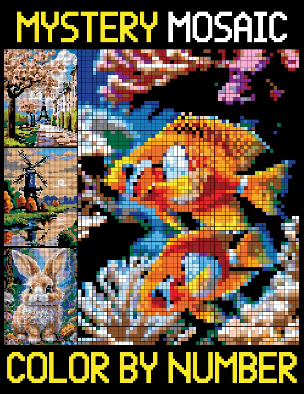 Mystery Mosaics Color By Number: Pixel Coloring Pages for Adults Seniors Colorists to Relieve Stress, Hidden Image Puzzles