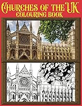 Churches of the U.K.: A colouring book that captures the timeless charm and quiet beauty of places of worship.