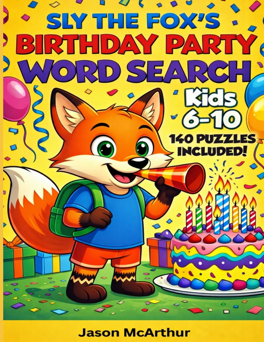 Sly the Fox's Birthday Party Word Search (Sly the Fox's Puzzle Books)
