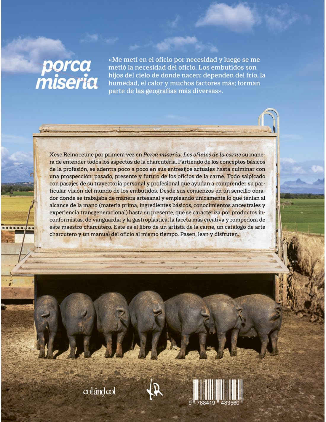 Porca miseria: Los oficios de la carne (Cocina de autor)