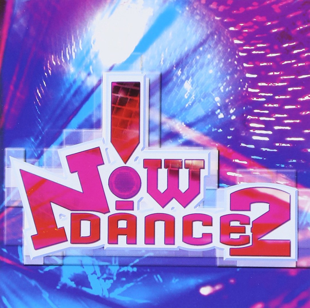 NOW! Dance 2 [Audio CD] Various Artists