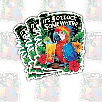 3Pcs Its 5 OClock Somewhere Sticker Tropical Parrot Cocktail Hour Starts Now Gift for Drink Time Its 5 OClock Somewhere Stickers Parrot Beach Decal for Laptop Water Bottle Phone Case Car 3"
