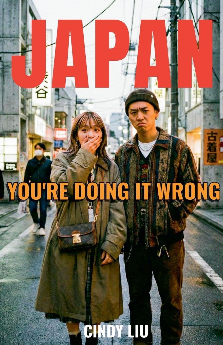 Japan: You're Doing It Wrong