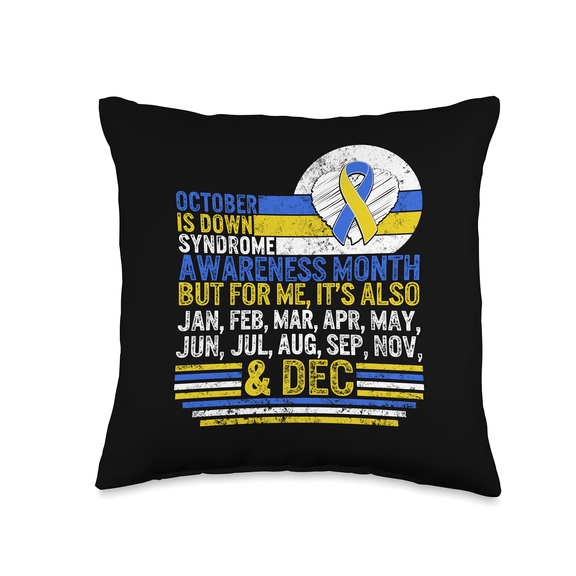 Down Syndrome Awareness Tees by ForWho Co. October is Down Syndrome Awareness Month Trisomy 21 Support Throw Pillow, 16x16, Multicolor