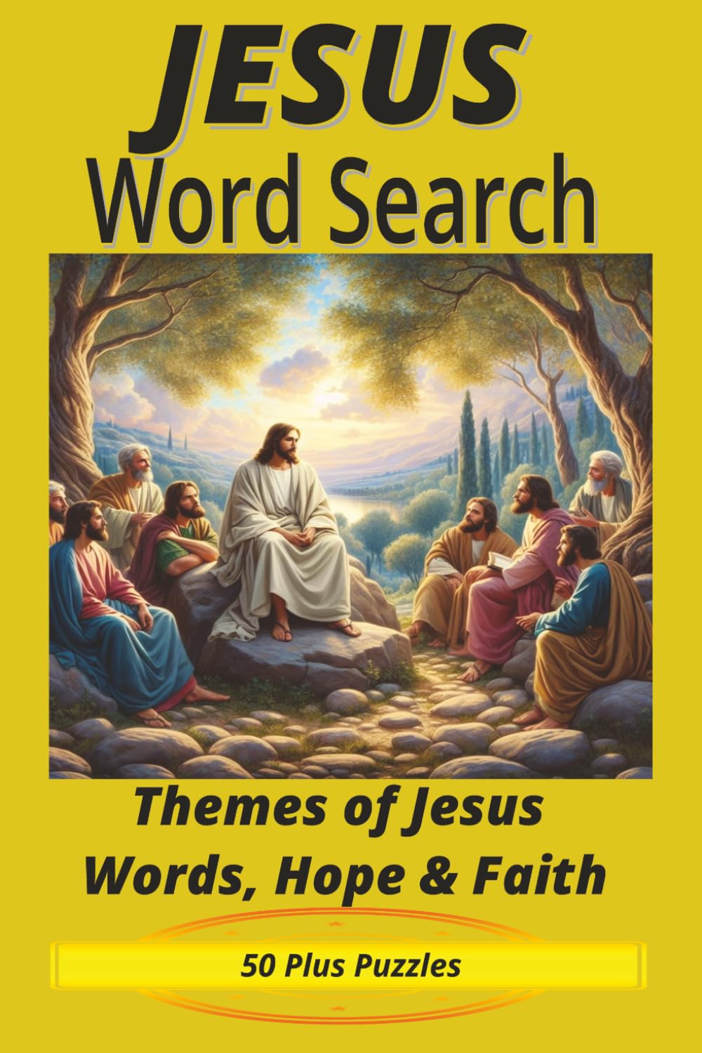 Jesus Word Search Themes of Jesus Words, Hope and Faith: Jesus Word Search Themes of Jesus Words, Hope and Faith and more | 6x9 inches | 50 plus ... | Gift for Vacations, Holidays and Relaxation
