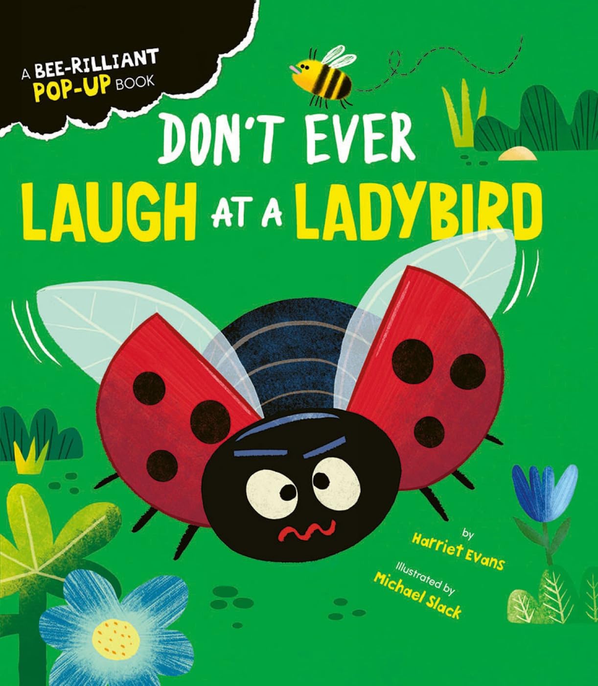 Don't Ever Laugh at a Ladybird (Creature Feature Pop-ups, 3)