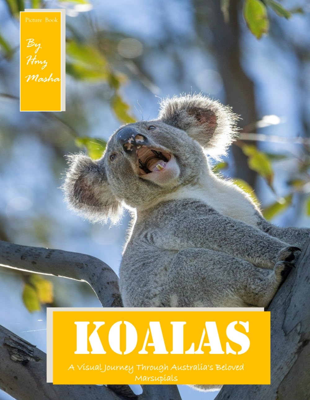 Koalas: for Alzheimer’s and Seniors with Dementia - Colorful Photos with Large Print for Elderly People or to Help them Feel Calm ( Coffee Table Picture Books)
