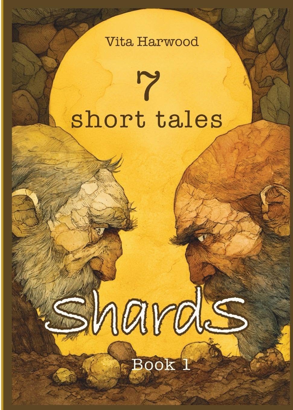 Shards: 7 Short Tales: 1 (Being Human)