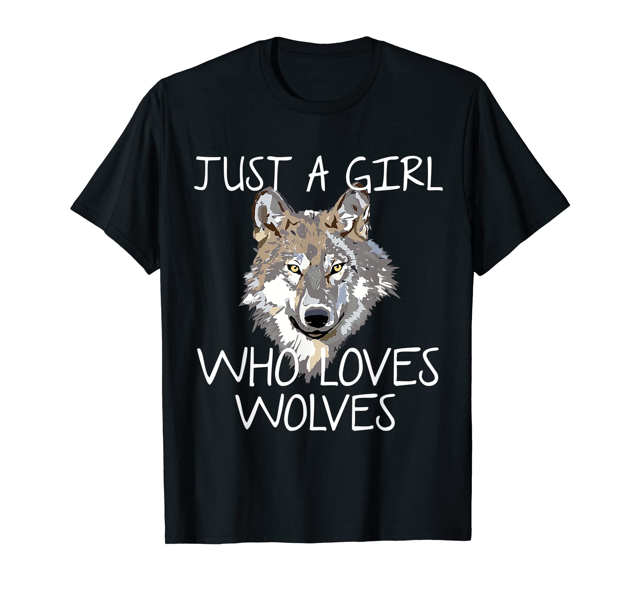 Just A Girl Who Loves Wolves Shirt Cute Wolf Lover Girl T-Shirt