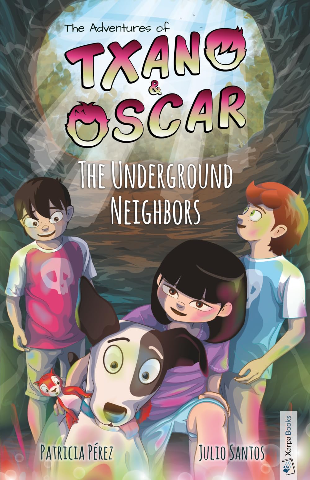 Txano & Oscar 6 - The Underground Neighbors: Illustrated mystery and adventure books for children (age 7-12) (The Adventures of Txano and Oscar)