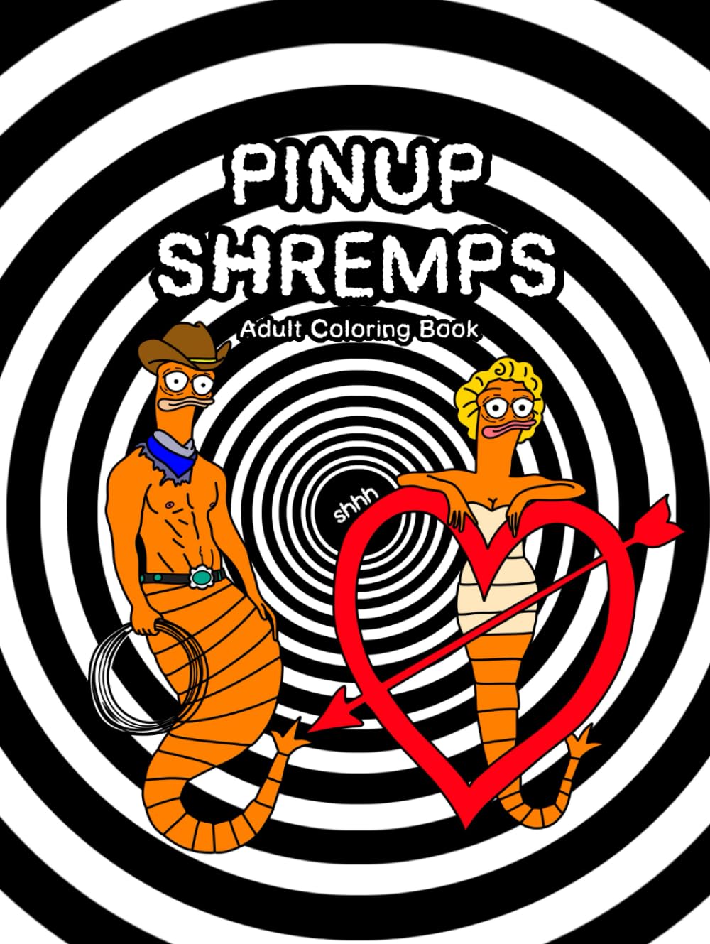 Pinup Shremps livre de coloriage adulte pour libérer votre créativité et retrouver le calme