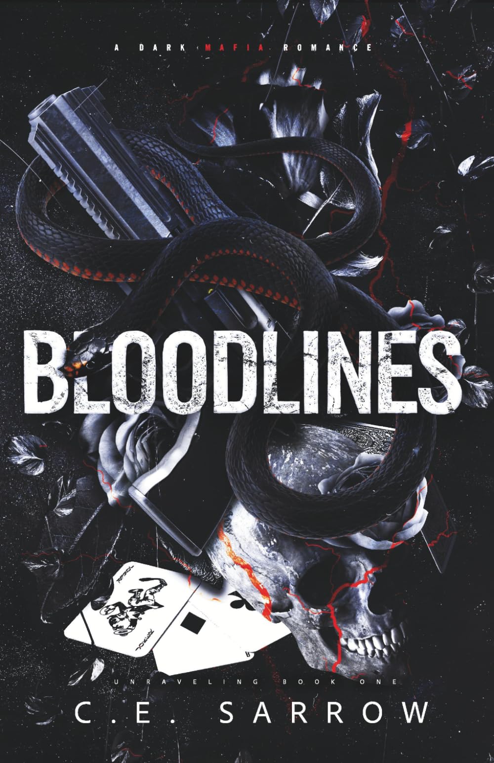Bloodlines: A Dark Mafia Romance: 1 (Unraveling #1)