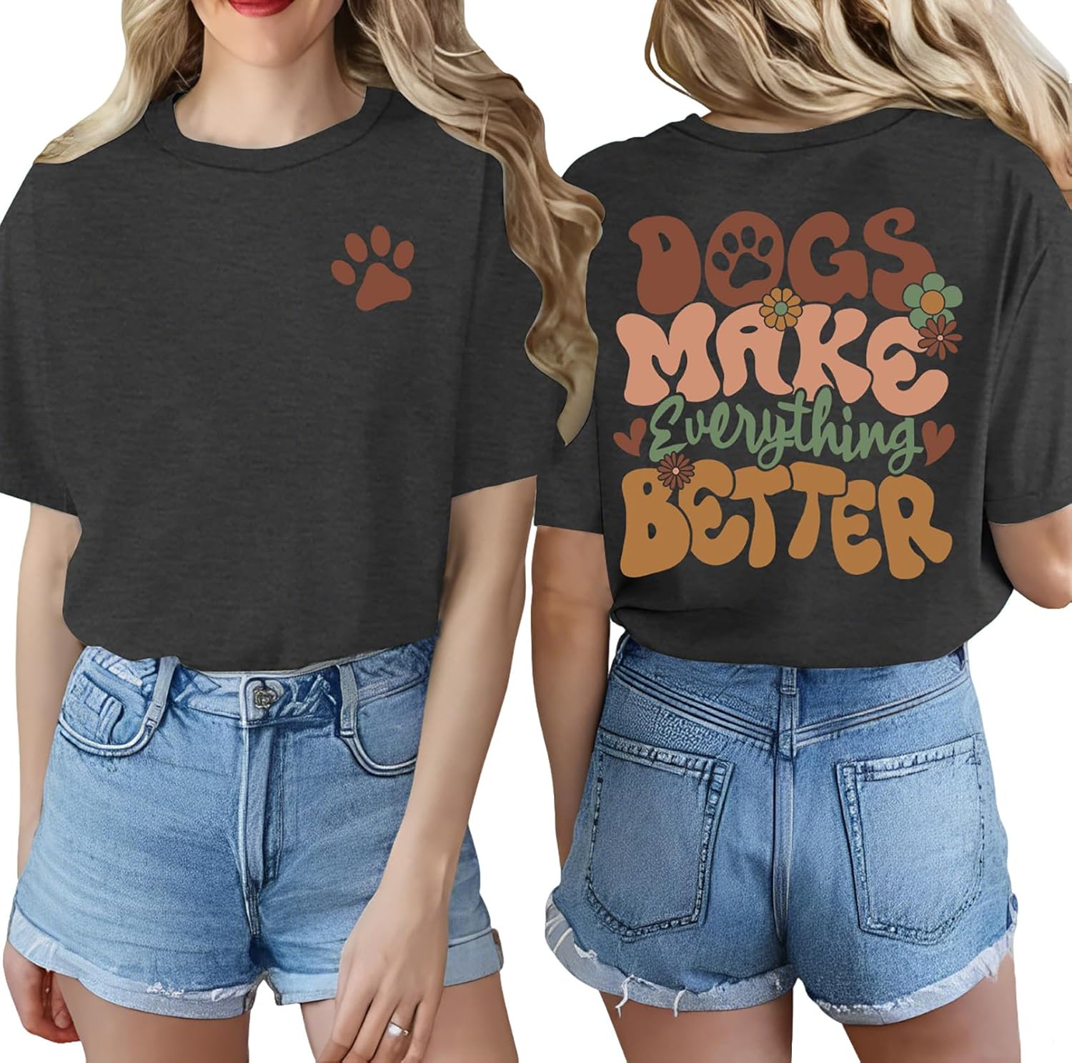 Dog Mom Shirts Women Dogs Make Everything Better Tshirt Mom Life Shirt Dogs Lover Gift Short Sleeve Tee Tops - Image 2