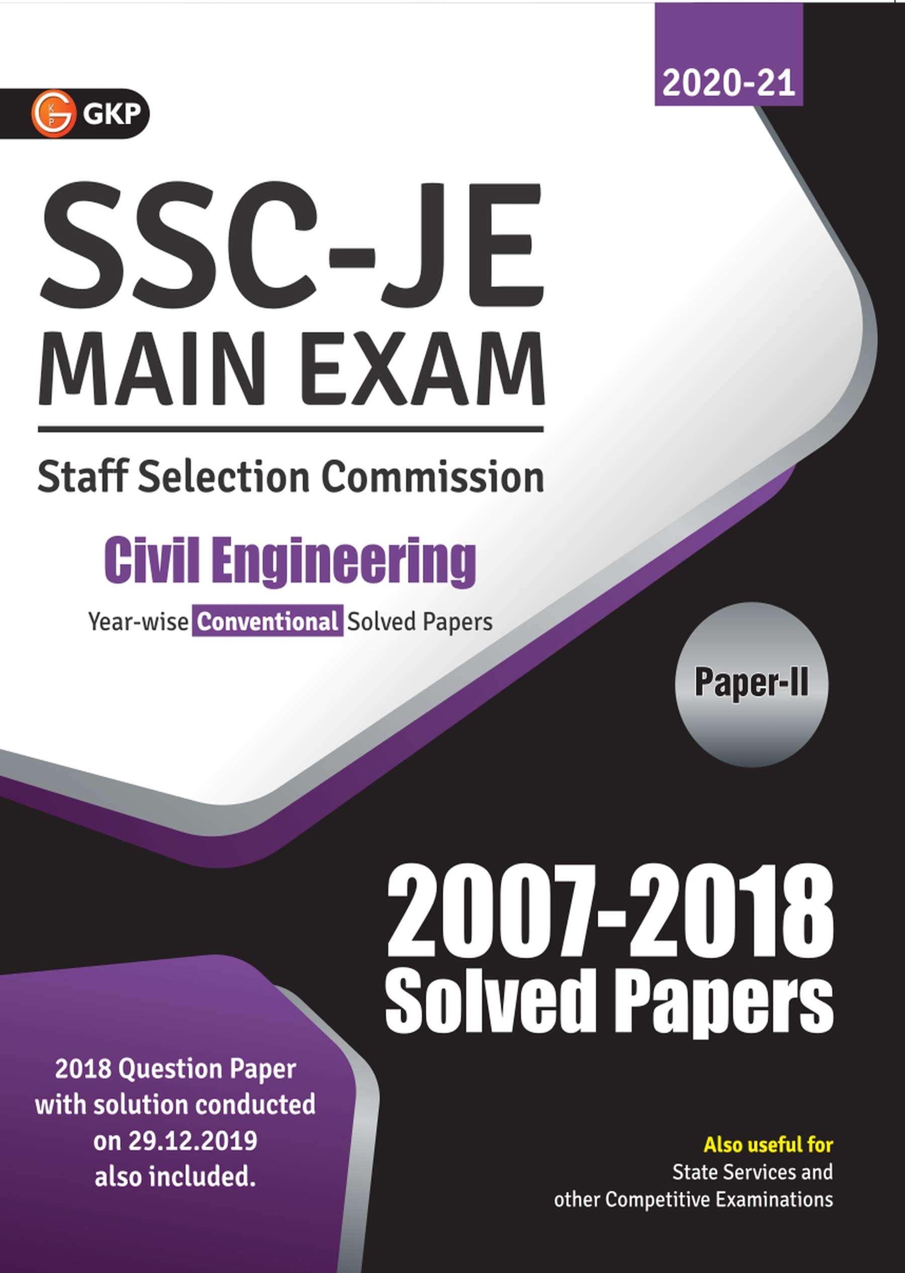 SSC 2021 : Junior Engineer - Civil Engineering Paper II - Conventional Solved Papers (2007-2018)