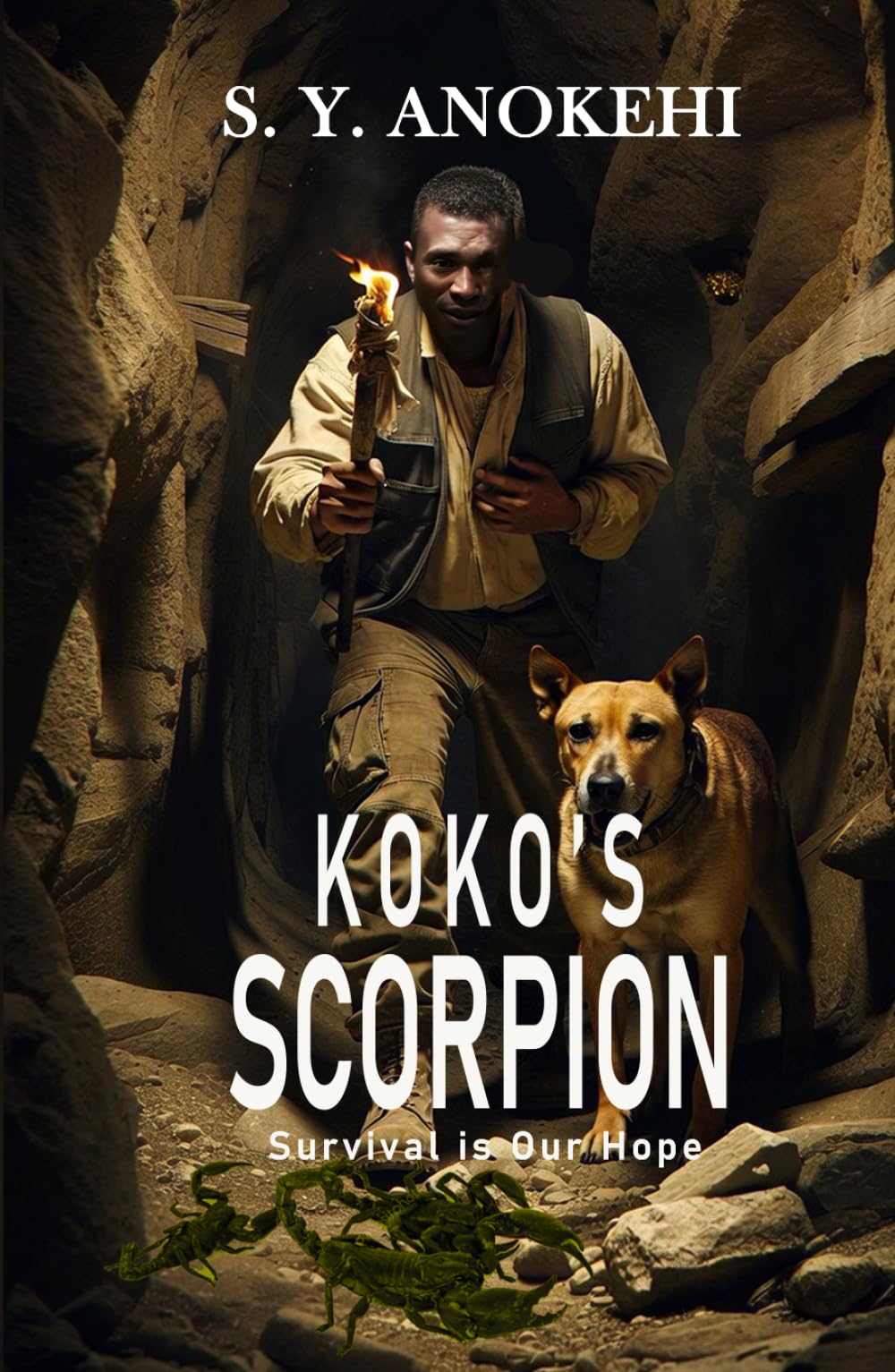 KOKO'S SCORPION: Survival is Our Hope- Scorpions, Poverty, and a Dangerous Choice