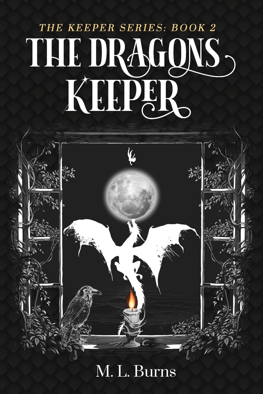 The Dragons Keeper (The Keeper Series)