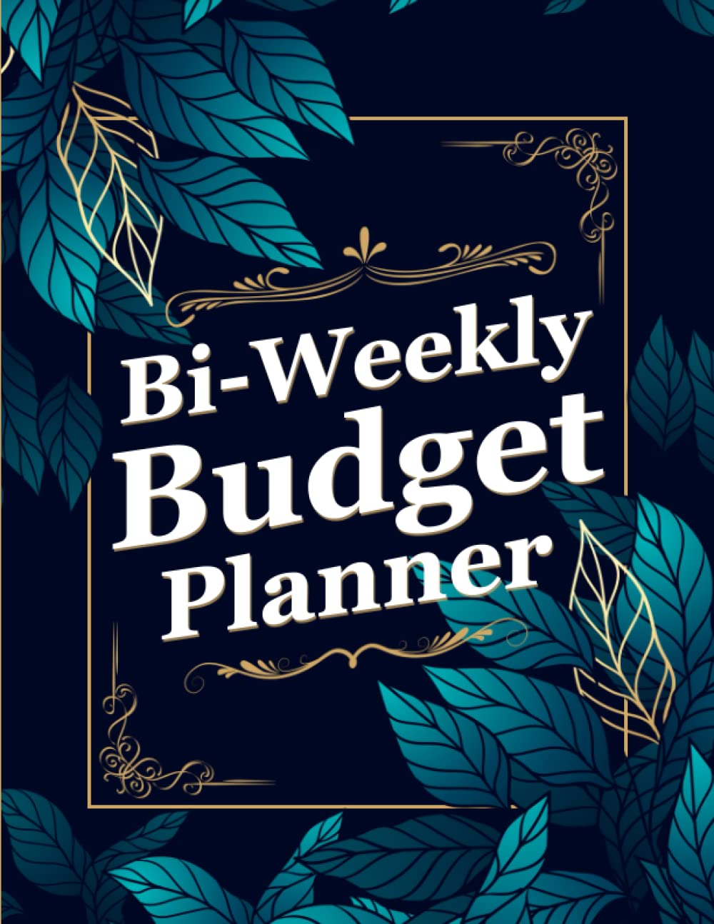 Bi-Weekly Budget Planner: Paycheck Bill Tracker - Financial Budgeting Book