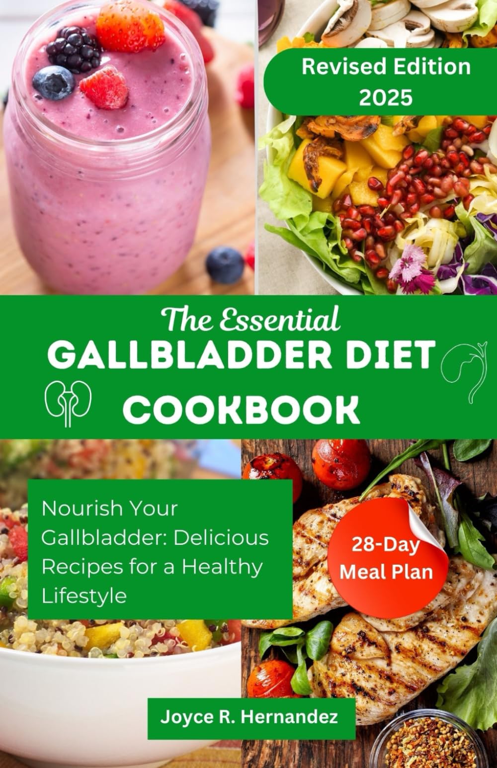 The Essential Gallbladder Diet Cookbook: Healthy Recipes For a Happy Life: Gallbladder-friendly recipes and cookbook for beginners, for vegetarians and also for newly diagnosed