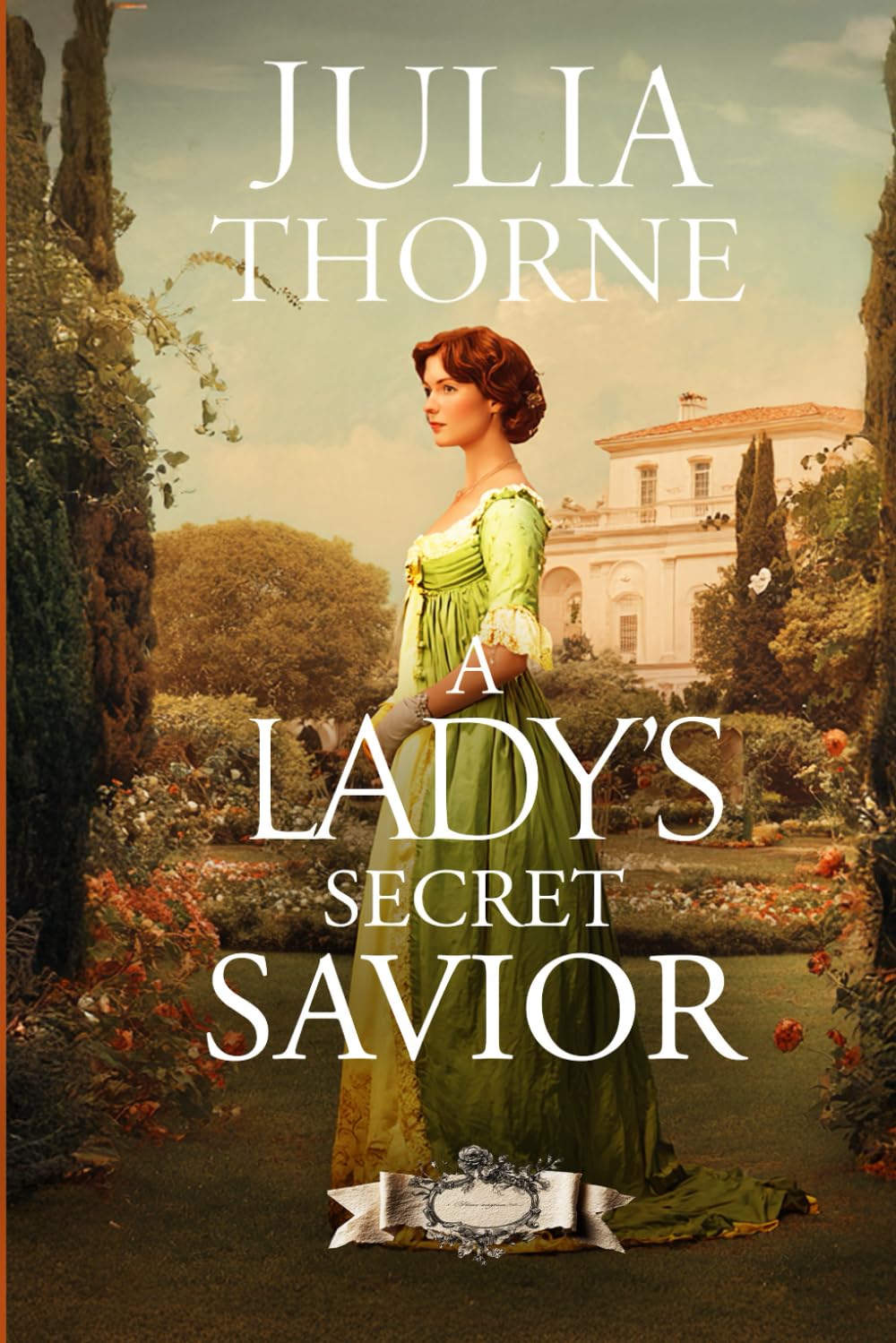 A Lady’s Secret Savior: A Historical Romance Novel (Daughters of the Season)
