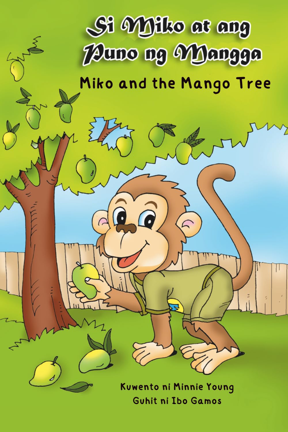 Si Miko at ang Puno ng Mangga: Miko and the Mango Tree (Tita Minnie's Tagalog Readers)