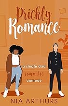 Prickly Romance: Single Dad AMBW (Billionaire Dads)