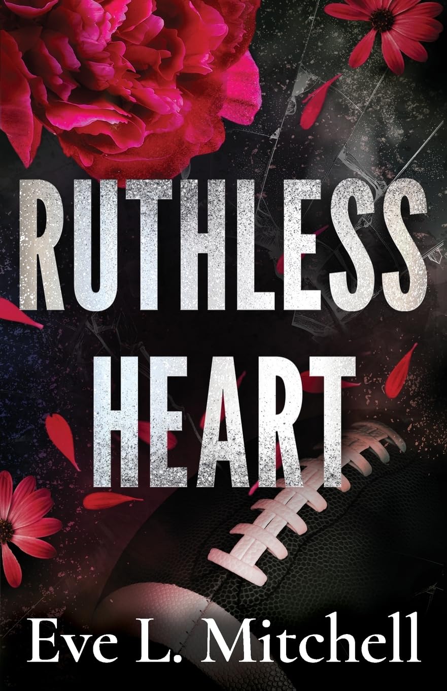 Ruthless Heart: The spicy, touch her and die, enemies-to-lovers, college romance: 1 (The Ruthless Devils)