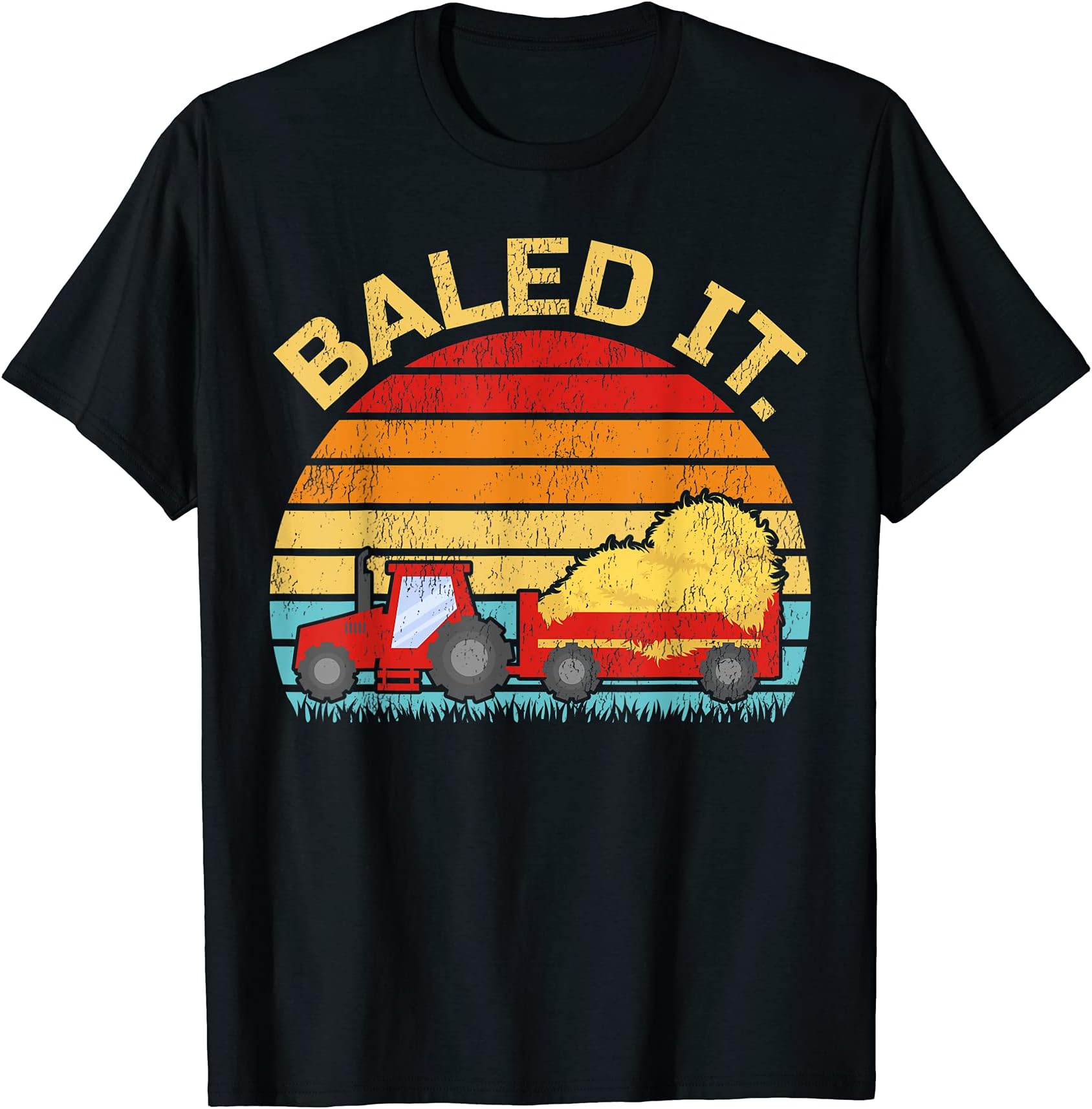 Tractor Farmer GiftsBaled It Retro Vintage Farming Farmer Tractor T-Shirt