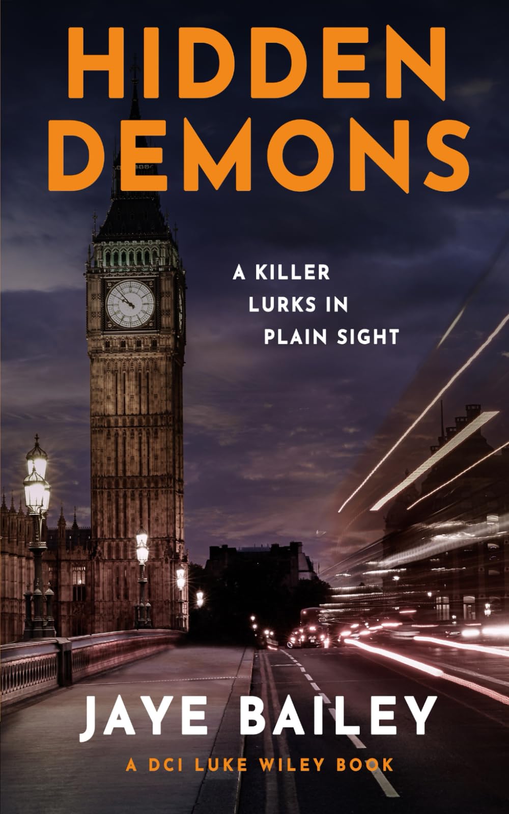 Hidden Demons: A British Crime Thriller (DCI Luke Wiley Crime Thrillers)