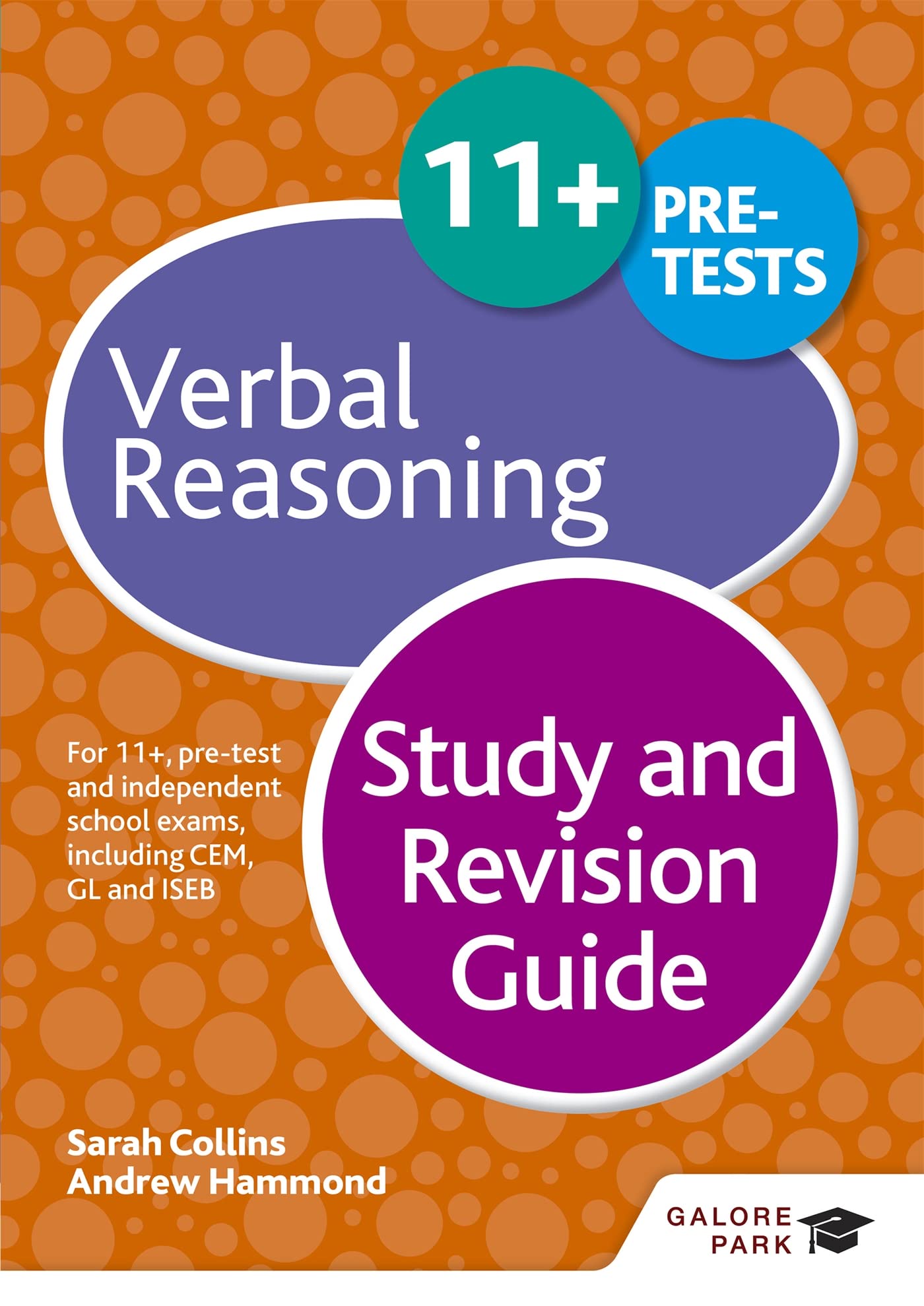 11+ Verbal Reasoning Study and Revision Guide: For 11+, pre-test and independent school exams including CEM, GL and ISEB