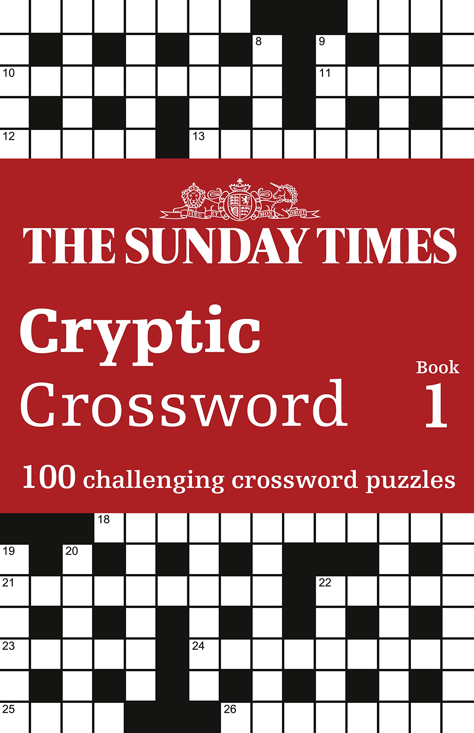 The Sunday Times Cryptic Crossword Book 1: 100 challenging crossword puzzles (The Sunday Times Puzzle Books) Paperback – 2 Sept. 2021