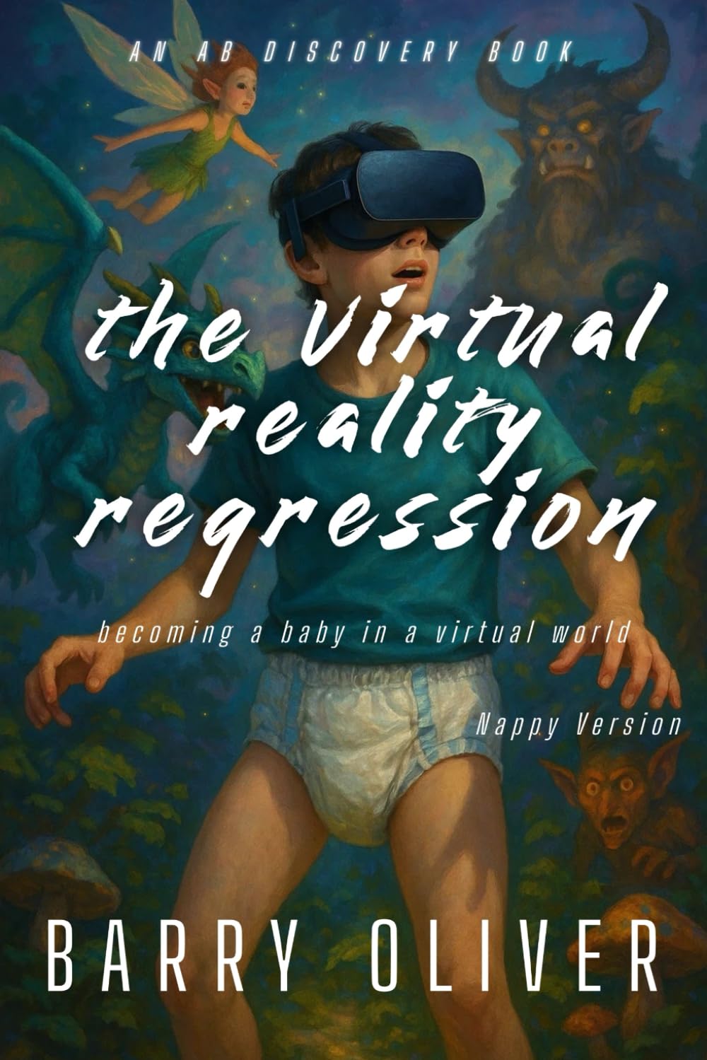 The Virtual Reality Regression (Nappy Version): An ABDL/Scifi novel