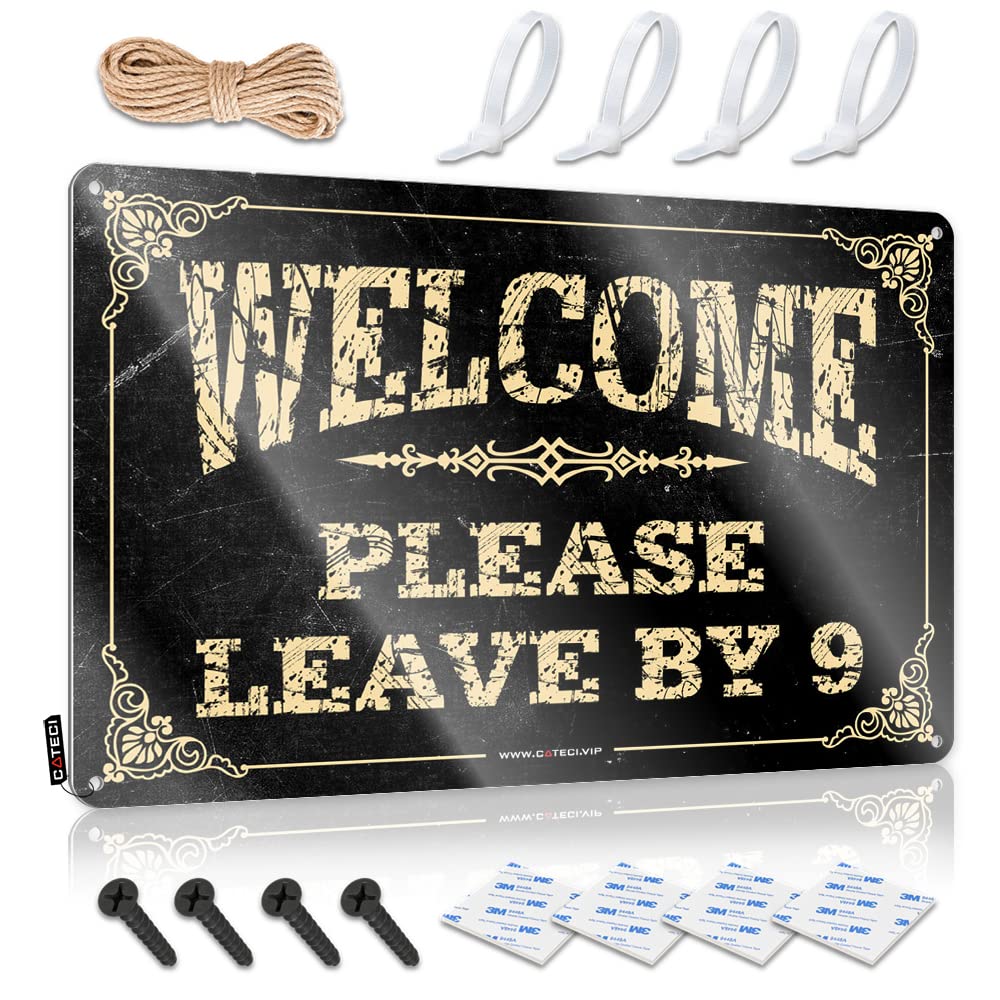 Coffee Sign Decor Welcome Please Leave By 9 Sign Drinking Signs Funny Tin Metal Decor(30X40CM)