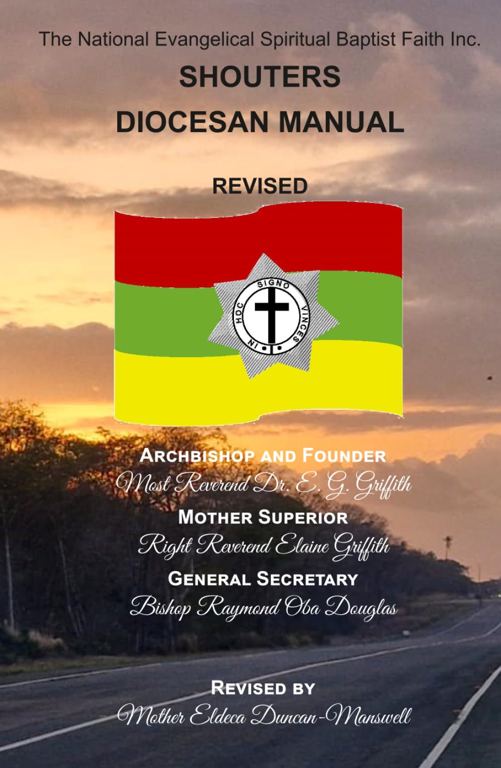 The National Evangelical Spiritual Baptist Faith Inc., Shouter's Diocesan Manual
