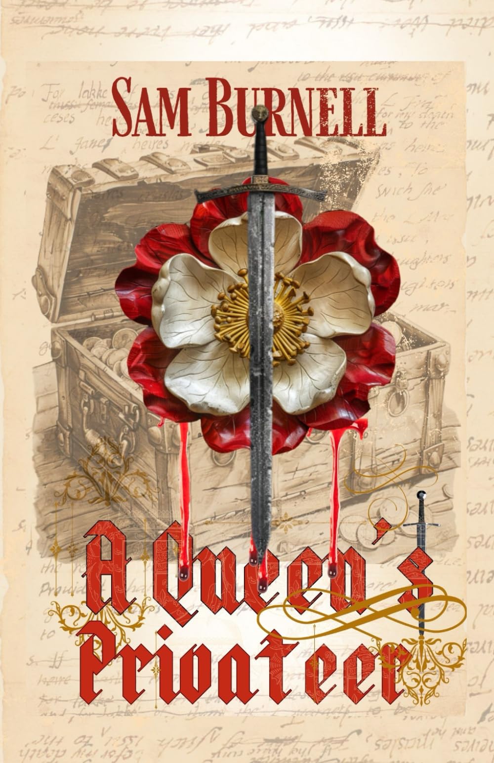 A Queen's Privateer: Tudor Historical Fiction - Murder, Mystery & Intrigue in 16th Century England: 10 (Richard Fitzwarren Tudor Historical)