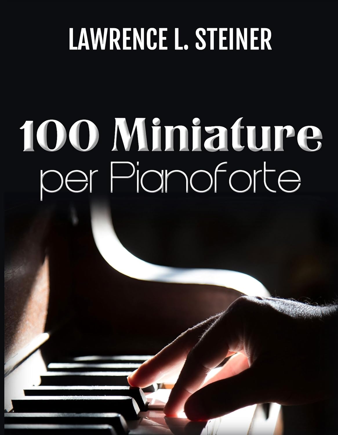 100 Miniature per Pianoforte: Spartiti Facili. Musica Moderna (Italian Edition)      [Print Replica] Kindle Edition
