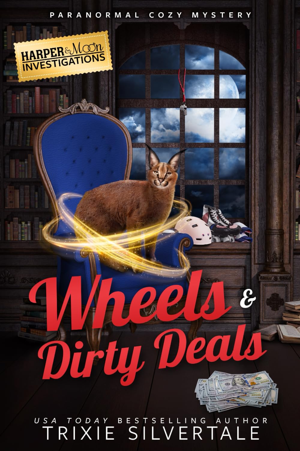 Wheels and Dirty Deals: Paranormal Cozy Mystery: 6 (Harper and Moon Investigations)
