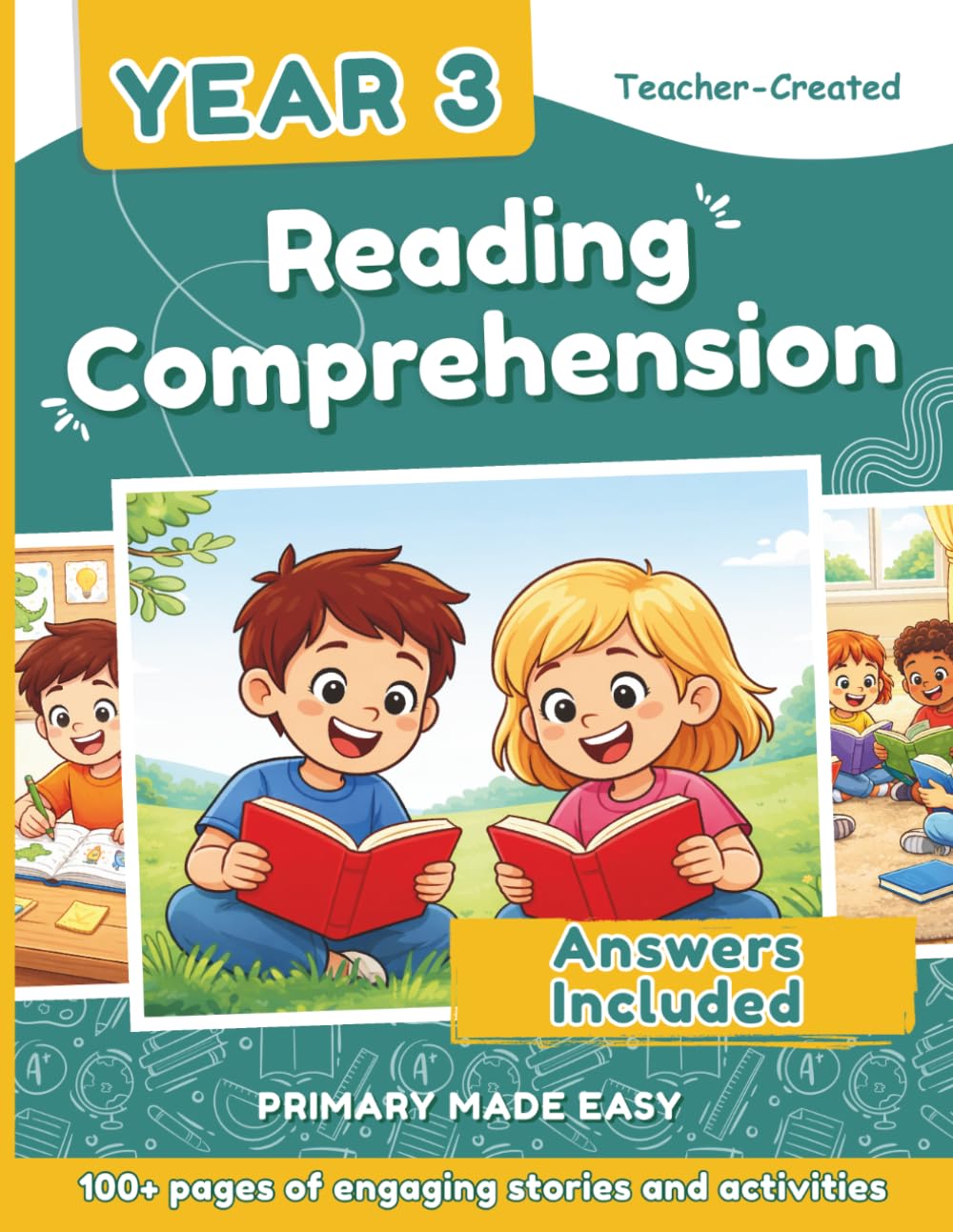 Reading Comprehension Year 3: Engaging KS2 Workbook with Answers and Emotions-Based Reading – Develop Confidence, Vocabulary and Critical Thinking in Year 3 Learners