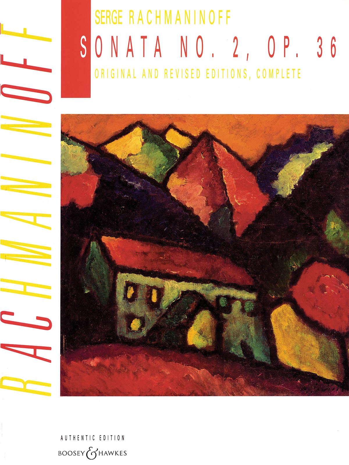 Sonata No. 2, Op. 36: Original and Revised Editions, Complete