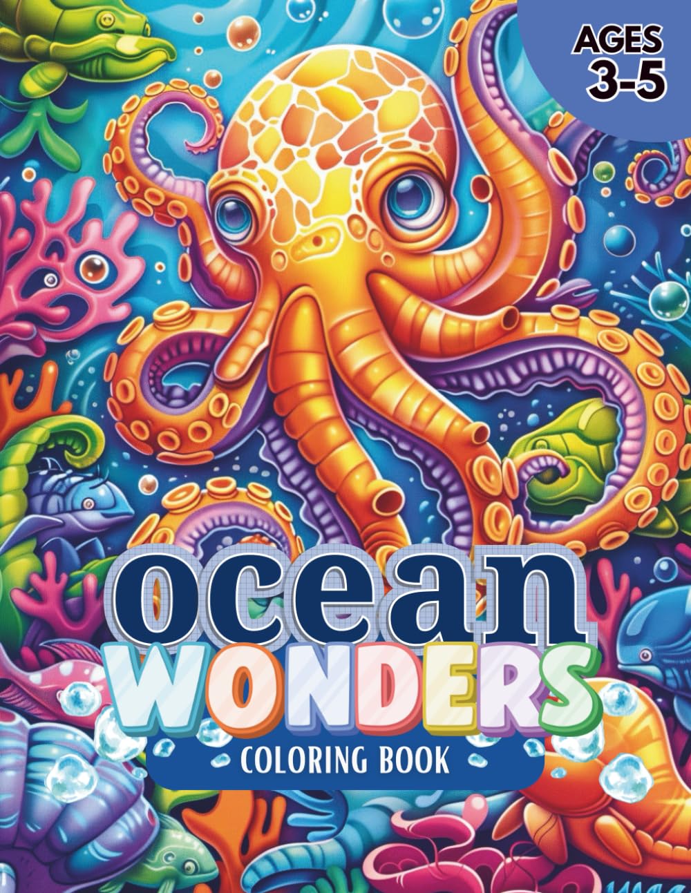 Ocean Wonders: Where Little Artists Discover Big Ocean Wonders (Ocean Discovery)