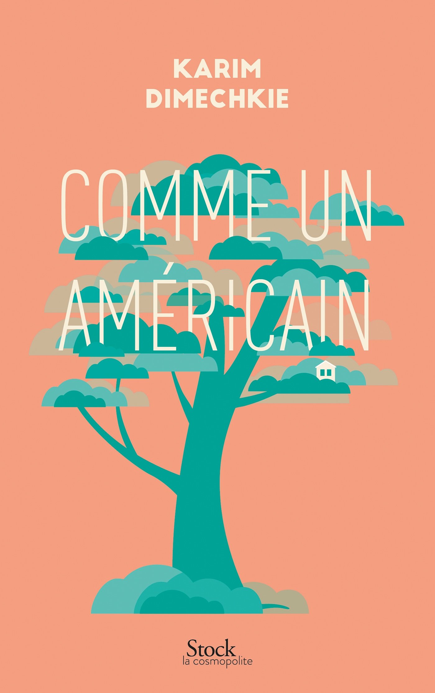 Comme un Américain (French Edition)